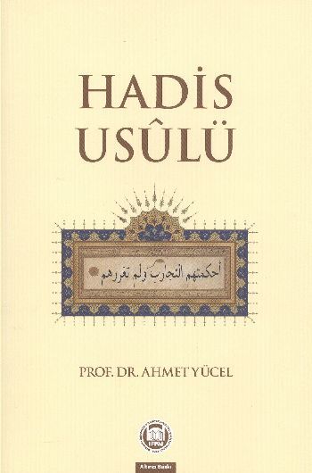 Hadis Usulü Ahmet Yücel