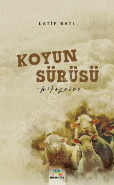 Koyun Sürüsü, Latif Batı