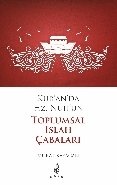 Kur'an'da Hz. Nuh'un Toplumsal Islah Çabaları, Murat Kayacan