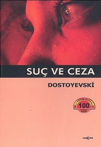 Suç ve Ceza, Fyodor Mihailoviç Dostoyevski