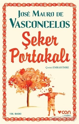 Şeker Portakalı, Jose Mauro de Vasconcelos