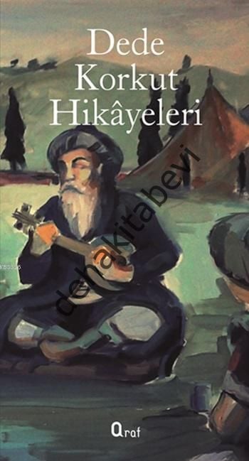 Dede Korkut Hikayeleri, Araf Yayınları