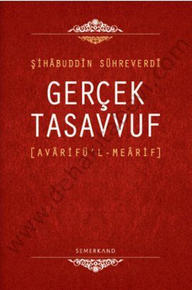 Gerçek Tasavvuf, Avarifül Mearif, Şihabüddin Sühreverdi