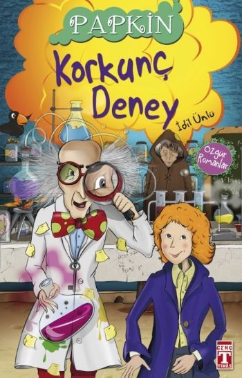 Papkin Korkunç Deney - Özgür Romanlar