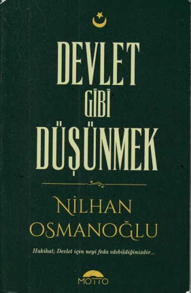 Devlet Gibi Düşünmek, Motto Yayınları