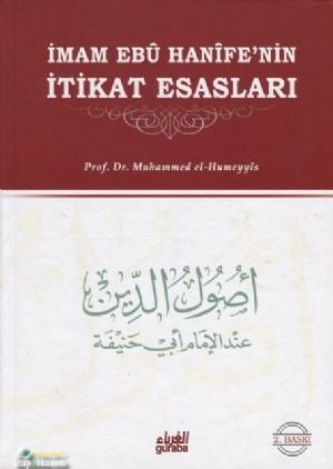 İmam Ebû Hanifenin İtikat Esasları (Ciltli), Muhammed El Humeyyis