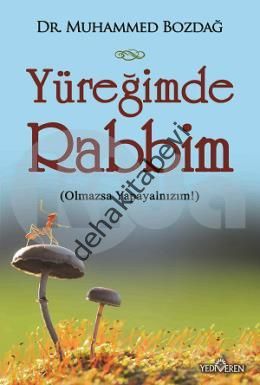 Yüreğimde Rabbim, Muhammed Bozdağ