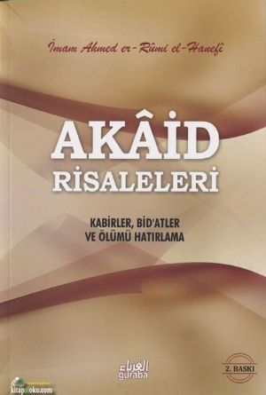 Akaid Risaleleri, Ahmed Er Rûmi El Hanefi