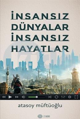 İnsansız Dünyalar İnsansız Hayatlar, Mahya Yayıncılık