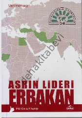 Asrın Lideri Erbakan, Mehmet Ergin