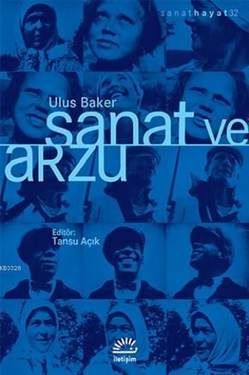 Sanat ve Arzu, İletişim Yayınları