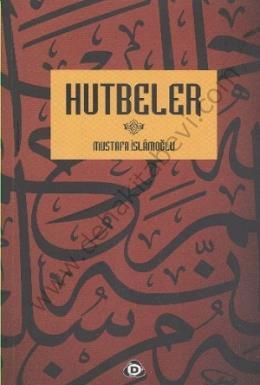 Hutbeler, Mustafa İslamoğlu, Düşün Yayıncılık