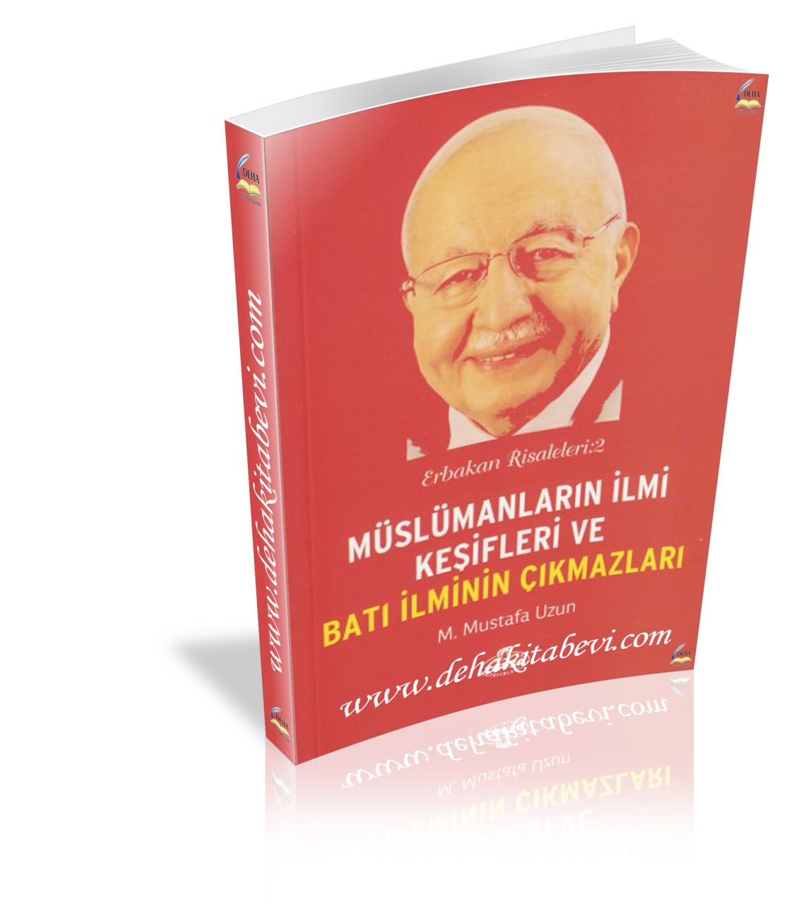 Müslümanların İlmi Keşifleri - Erbakan Risaleleri 2