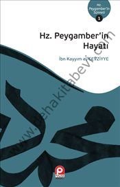 Hz.Peygamber´in Hayatı; Hz. Peygamber´in Sünneti 1