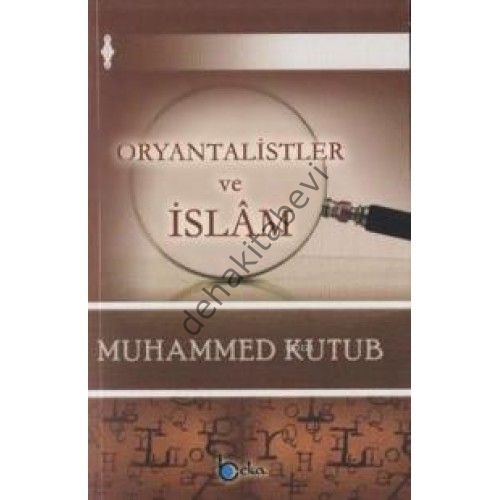 Oryantalistler Ve İslam