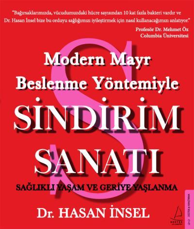 Modern Mayr Beslenme Yöntemiyle Sindirim Sanatı, Hasan İnsel