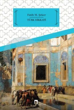 Türk Dikkati, Dergah Yayınları