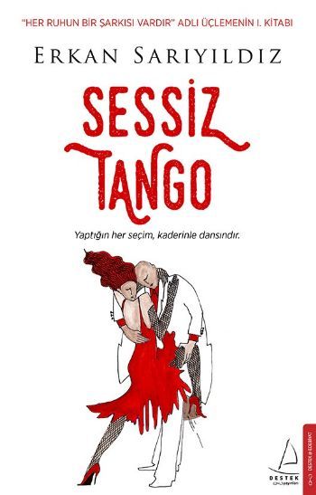 Sessiz Tango, Erkan Sarıyıldız