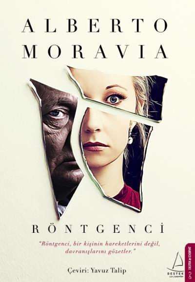 Röntgenci, Alberto Moravia