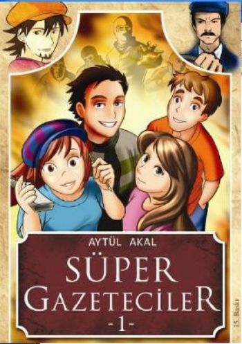 Süper Gazeteciler 1, Aytül Akal