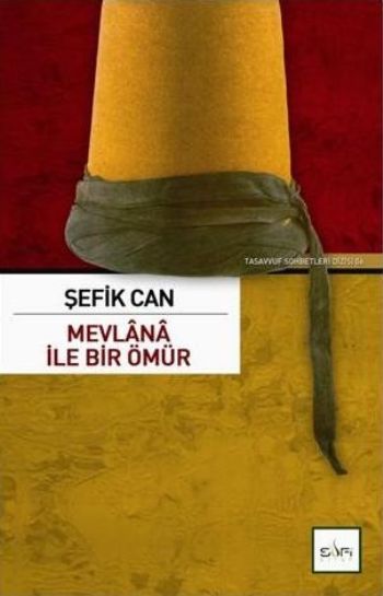 Mevlânâ İle Bir Ömür, Sufi Kitap