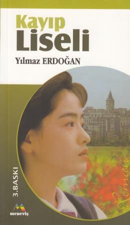 Kayıp Liseli,  Yılmaz Erdoğan, Meneviş Yayınları