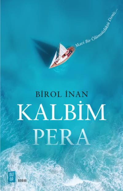 Kalbim Pera, Birol İnan