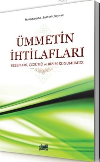 Ümmetin İhtilafları, Muhammed b. Salih El Useymin