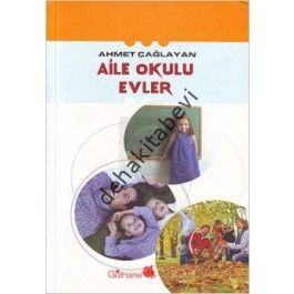 Aile Okulu Evler, Ahmet Çağlayan