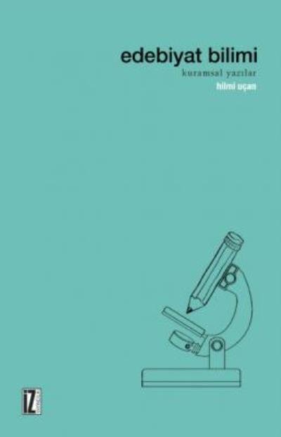 Edebiyat Bilimi, Hilmi Uçan