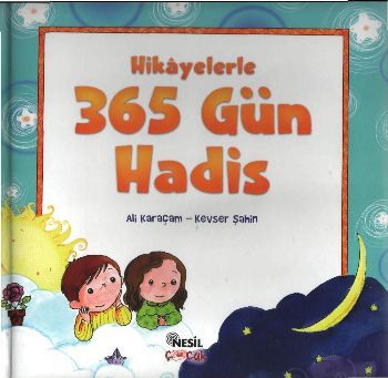 Hikayelerle 365 Gün Hadis, Nesil Çocuk Yayınları