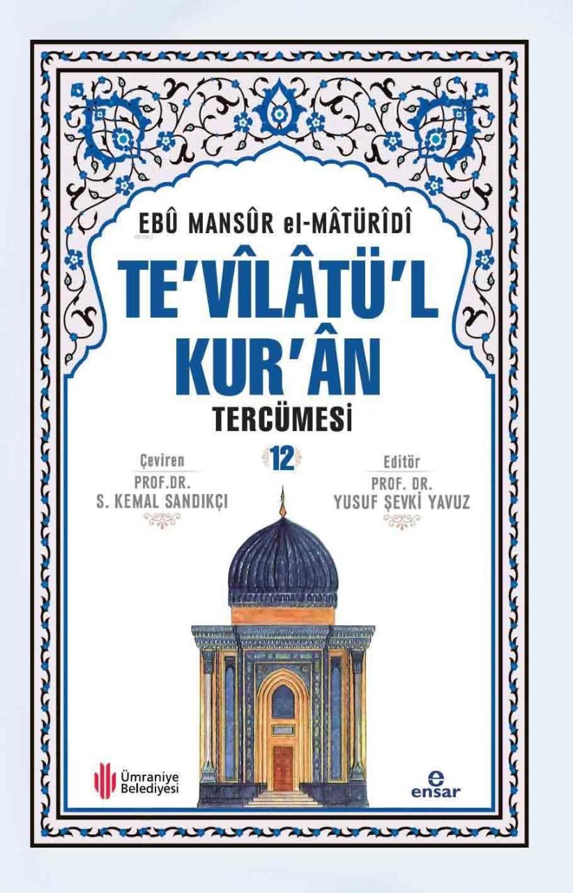 Tevilatül Kuran 12.Cilt, Ensar Neşriyat