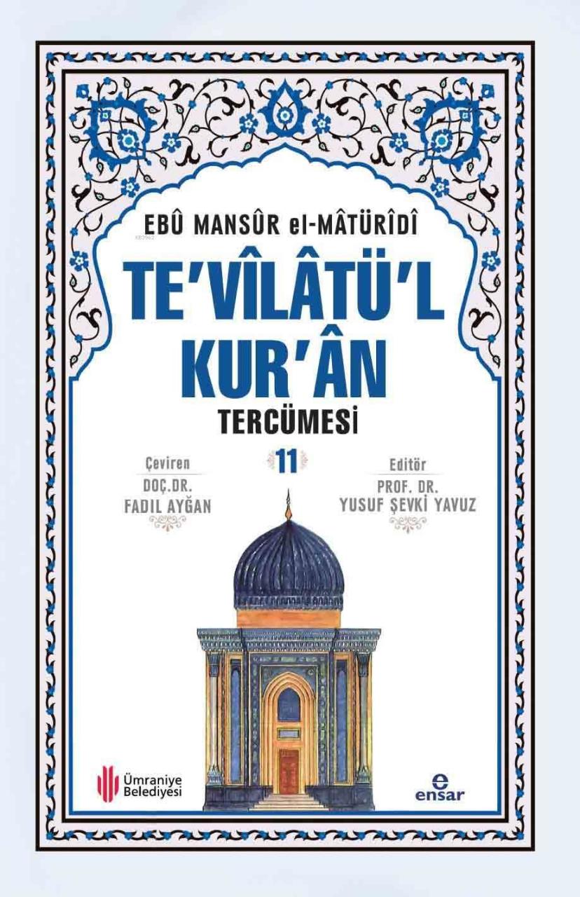 Tevilatül Kuran 11.Cilt, Ensar Neşriyat