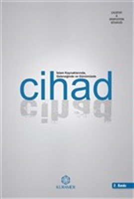 İslam Kaynaklarında Geleneğinde ve Günümüzde Cihad, Kuramer Yayınları