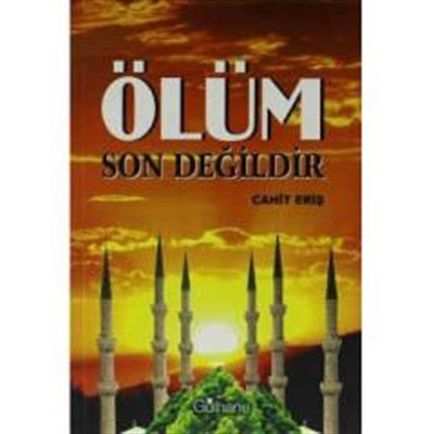 Ölüm Son Değildir, Gülhane Yayınları