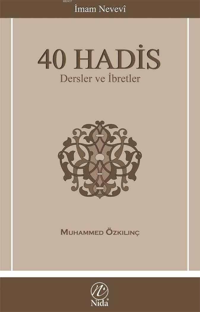 40 Hadis Dersler Ve İbretler, Nida Yayıncılık