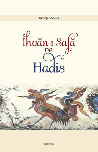 İhvanı Safa Ve Hadis, Ankara Okulu Yayınları