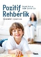 Pozitif Rehberlik, Yasemin Y. Çelikkol