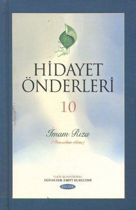 Hidayet Önderleri 10 - İmam Rıza, Kolektif, Kevser Yayınları