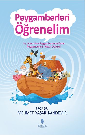 Peygamberleri Öğrenelim ( Karton Kapak ), Mehmet Yaşar Kandemir