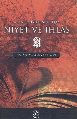 Niyet ve İhlas, Yusuf el-Karadavi