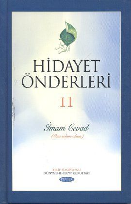 Hidayet Önderleri 11 İmam Cevad, Kolektif, Kevser Yayınları