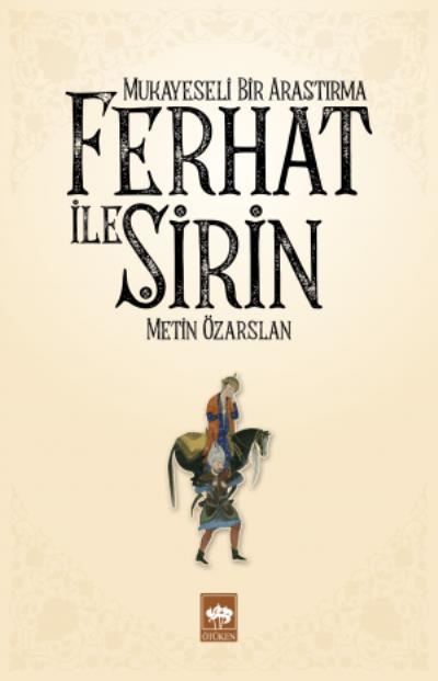 Ferhat ile Şirin, Hüseyin Özdemir