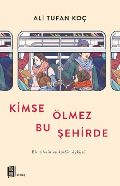 Kimse Ölmez Bu Şehirde, Ali Tufan Koç