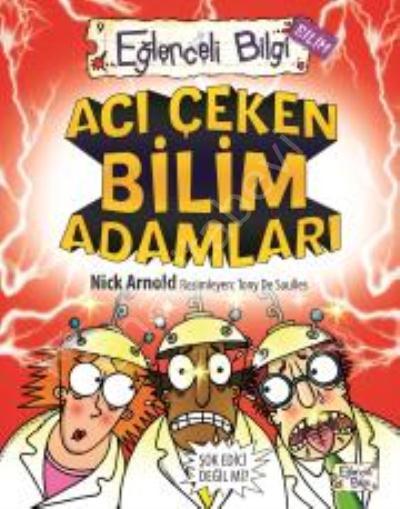 Acı Çeken Bilim Adamları, Nick Arnold