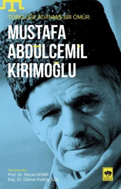Mustafa Abdülcemil Kırımoğlu, Necati Demir - Osman Kubilay Gül