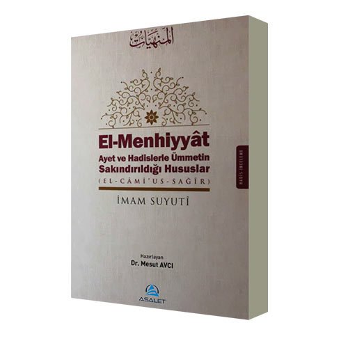 El-Menhiyyat Ayet ve Hadislerle Ümmetin Sakındırıldığı Hususlar , Asalet