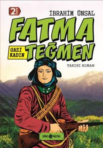 Gazi Kadın Fatma Teğmen, İbrahim Ünsal