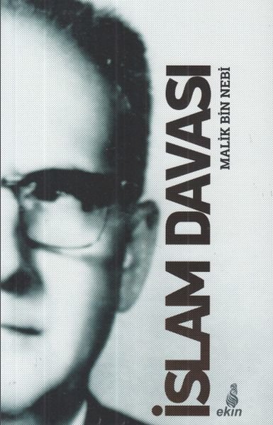 İslam Davası, Malik Bin Nebi, Ekin Yayınları