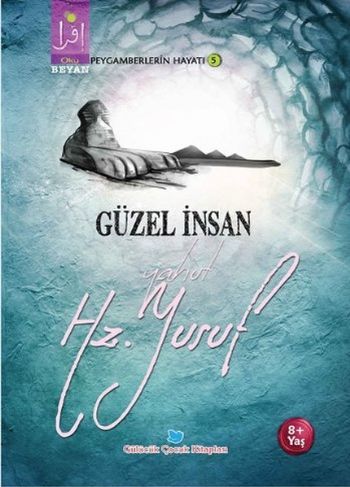 Güzel İnsan Yahut Hz. Yusuf, Osman Koca